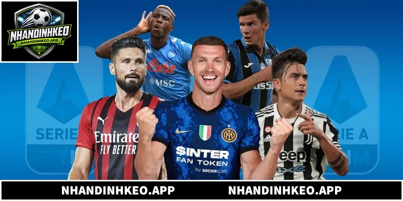 Đánh giá chi tiết giải bóng đá Serie A
