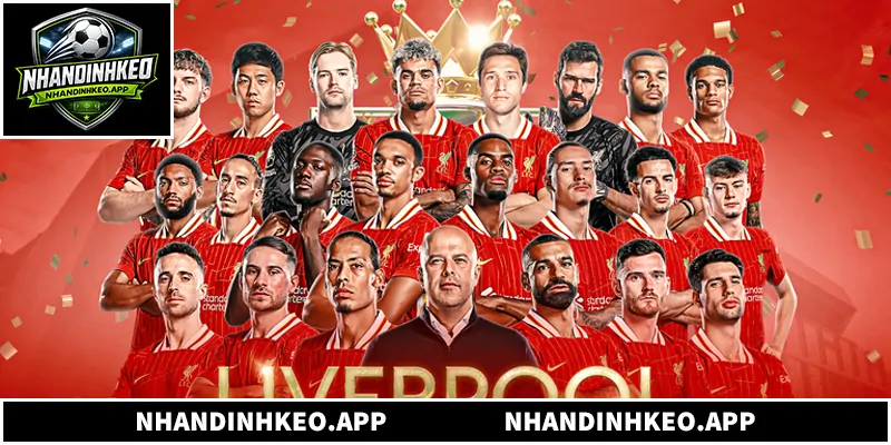 Nhận Định Liverpool - Phân Tích Phong Độ Và Dự Đoán Chuẩn